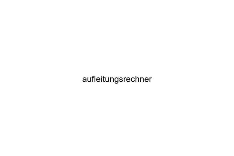 aufleitungsrechner