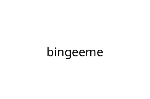 bingeeme