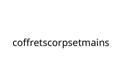 coffretscorpsetmains