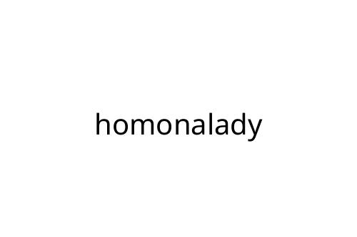 homonalady