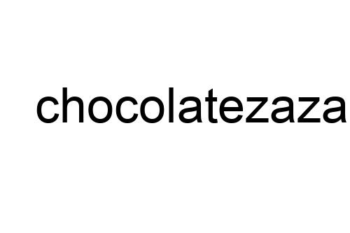 chocolatezazaa
