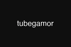 tubegamor