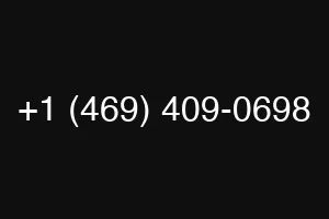 +1 (469) 409-0698
