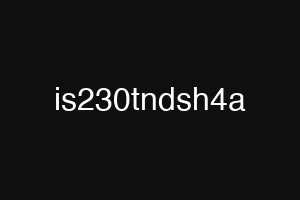 is230tndsh4a